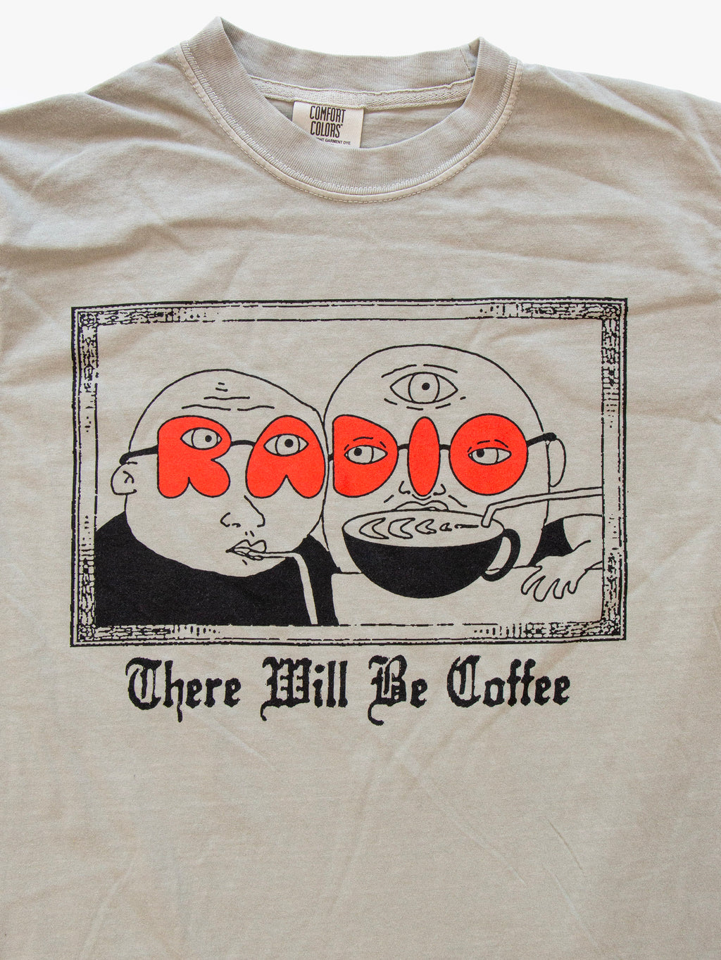 There Will Be Coffee Long Sleeve